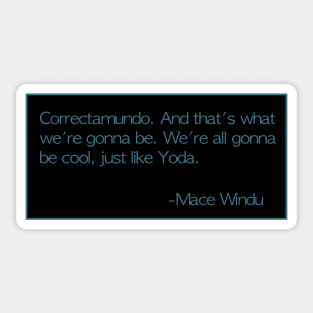 Mace Windu “Correctamundo” Sticker